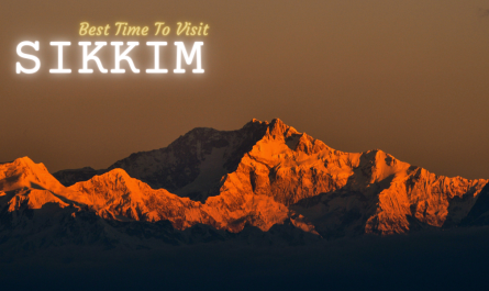 Best Time To Visit sikkim