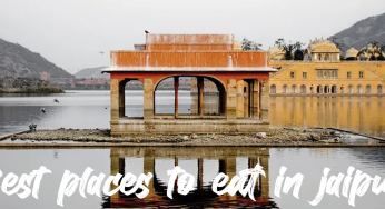 Best places to visit in Jaipur