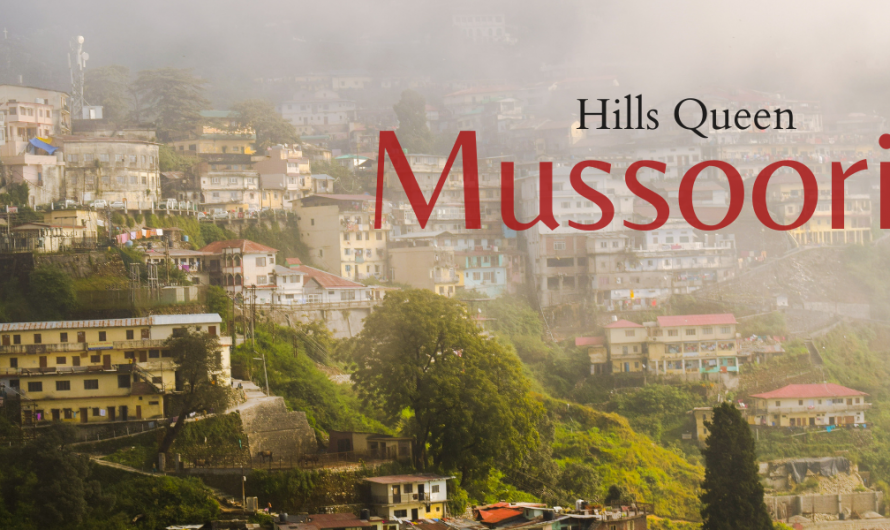 Best Time To Visit Mussoorie