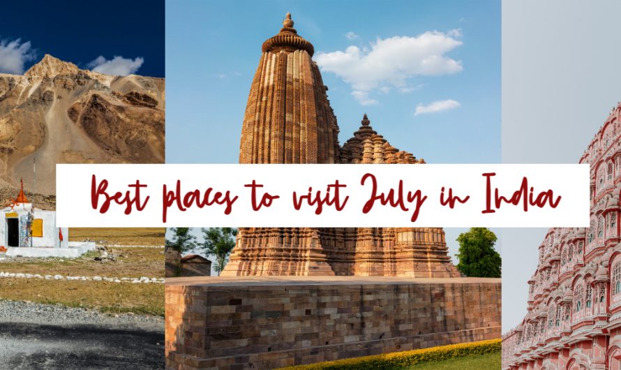 Best places to visit July in India
