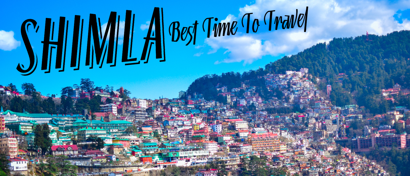 Best time to visit Shimla
