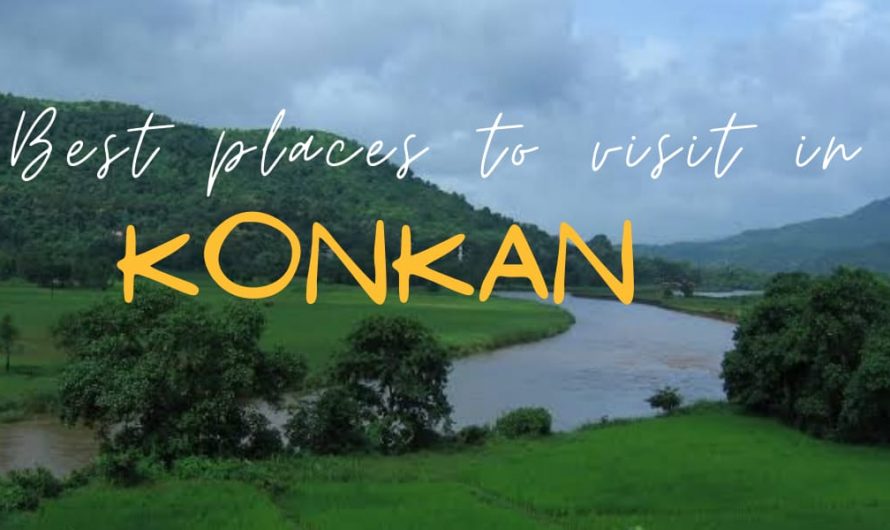 Best Places To Visit In Konkan