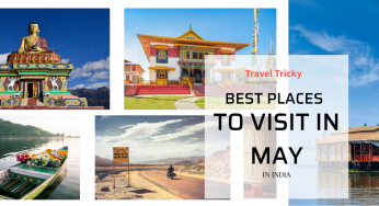 Best Places To Visit in May