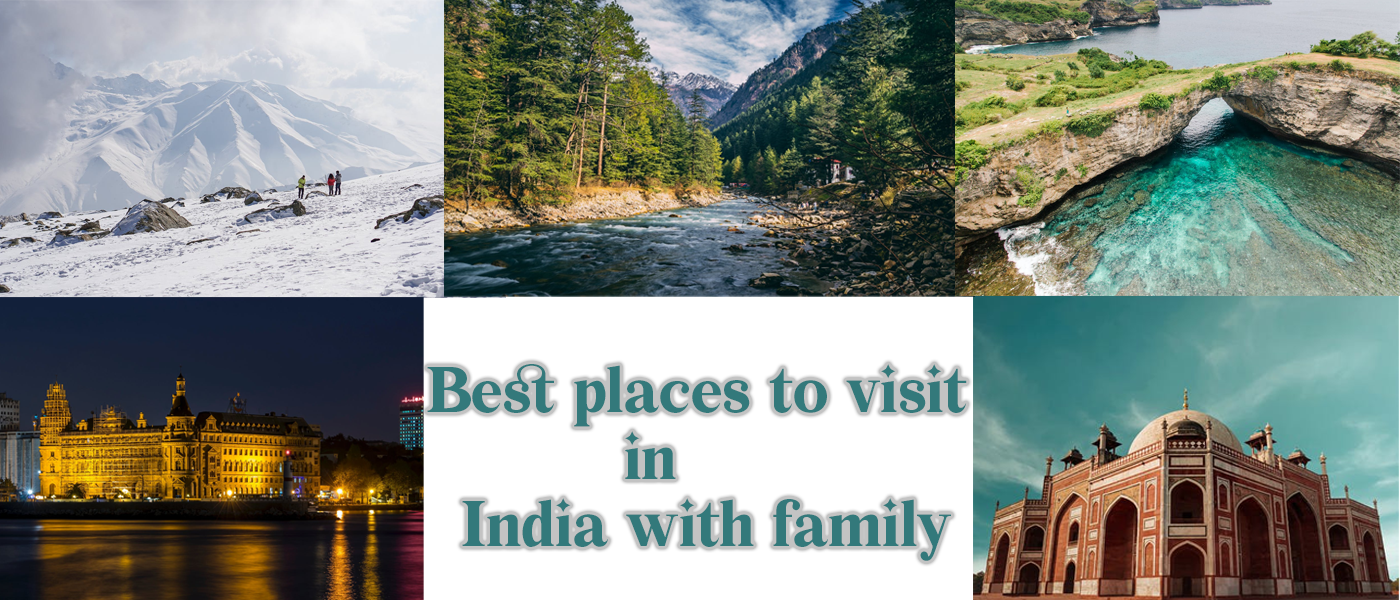 Best Places To Visit in India with Family