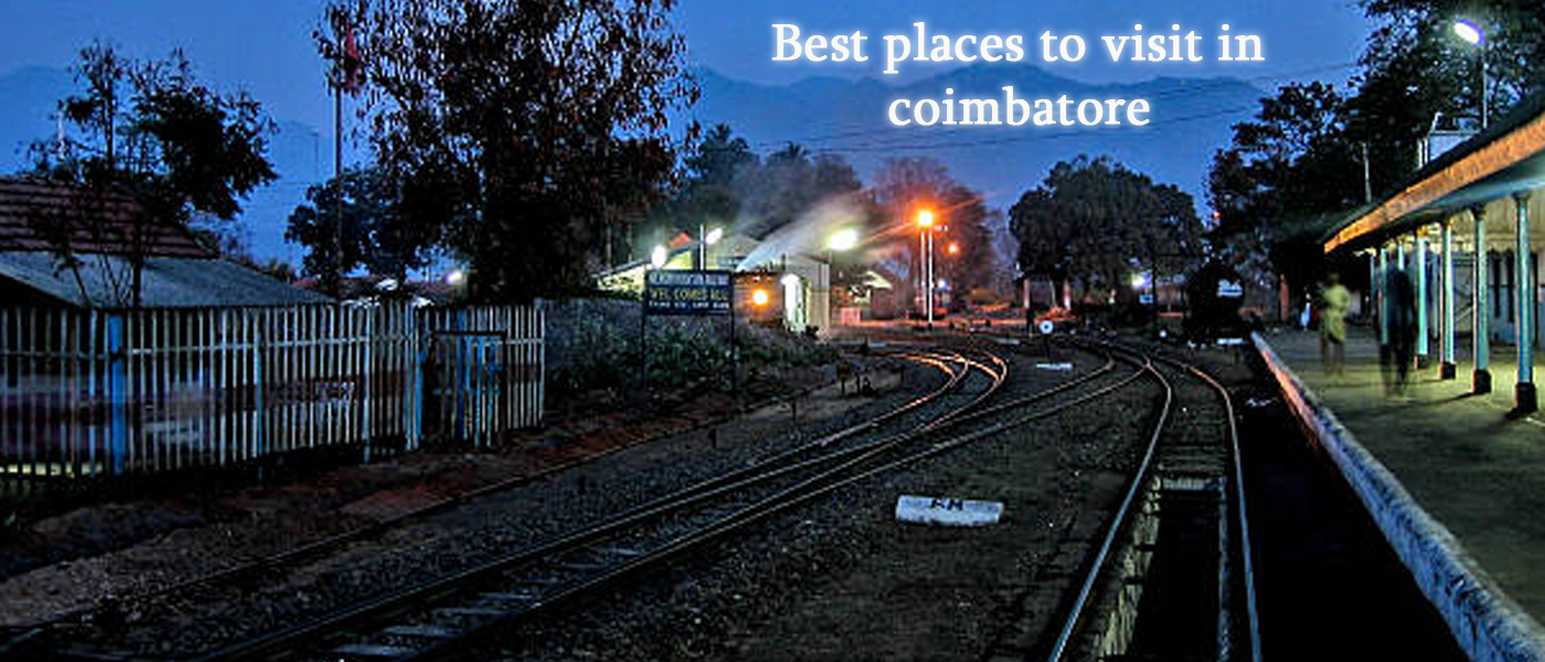 Best Places To Visit in Coimbatore