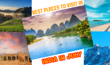 Best Places To Visit in India in July