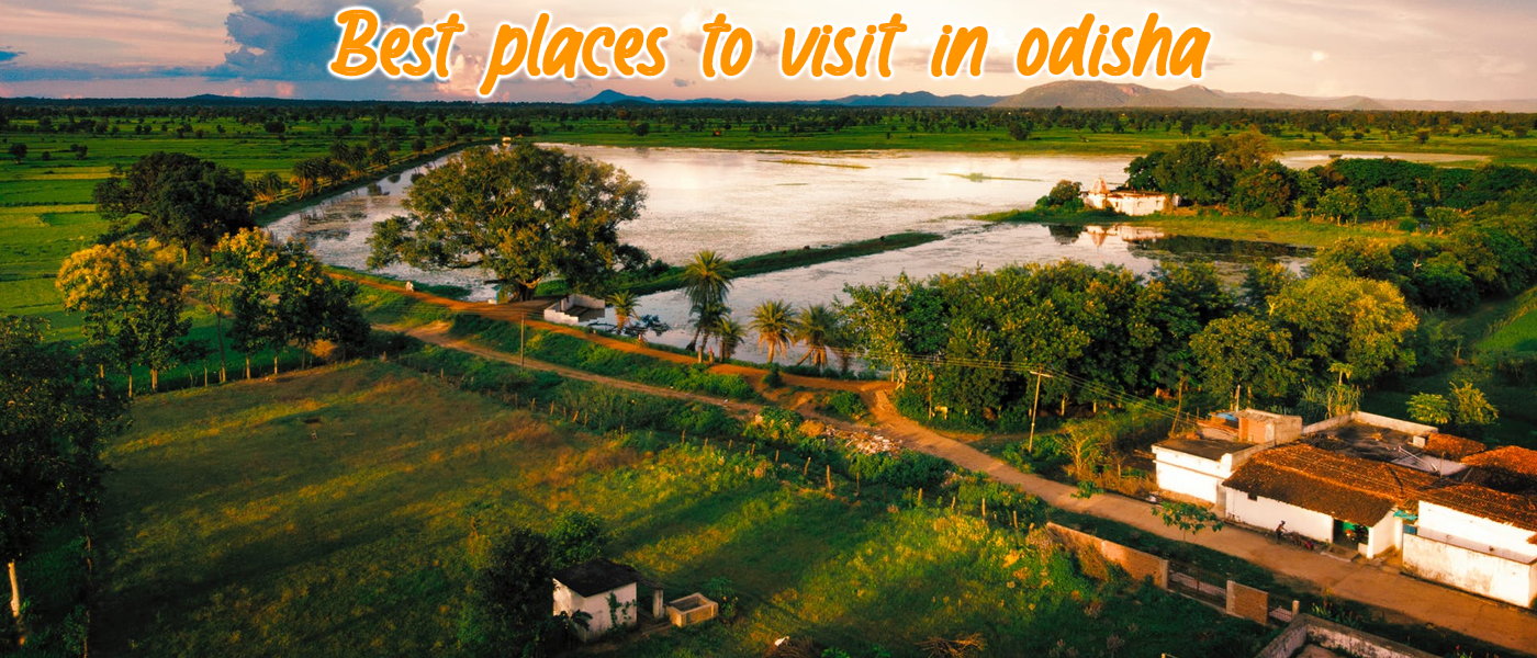 Best Places To Visit in Odisha