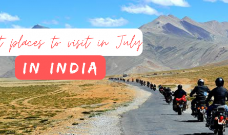 Best Places In India To Visit In July