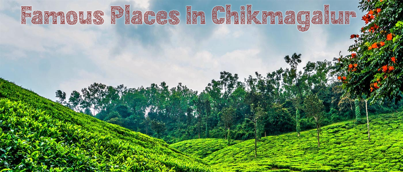 Famous Places In Chikmagalur