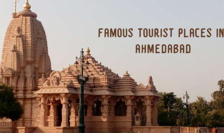 Famous Tourist Places In Ahmedabad