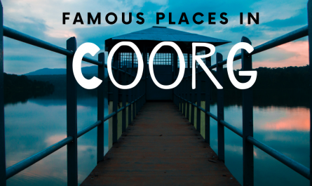 Famous Places In Coorg