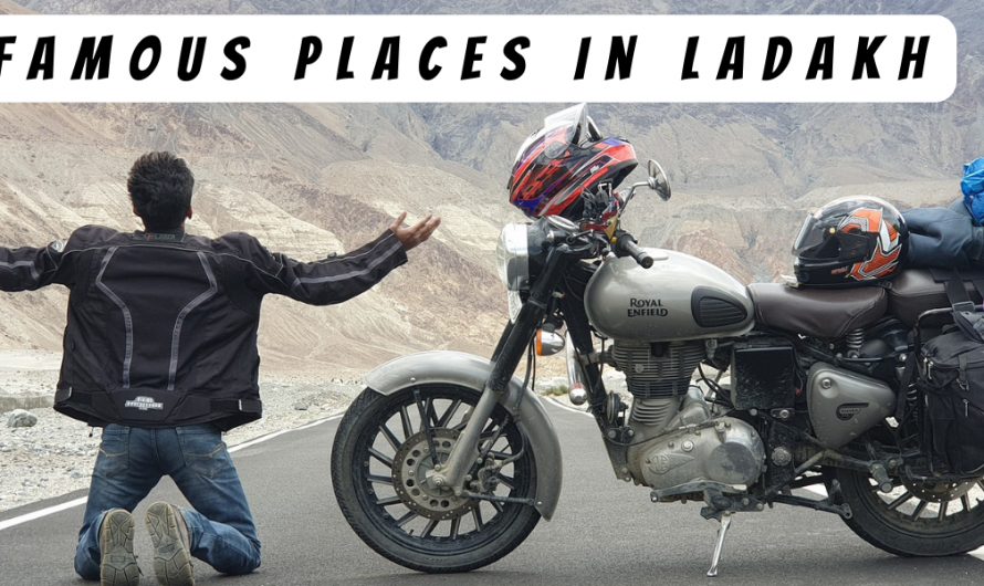 Famous Places In Ladakh