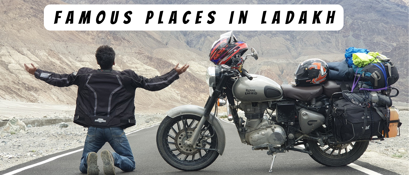 Famous Places In Ladakh