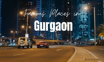Famous Places in Gurgaon
