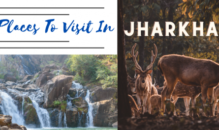 Best Places To Visit In Jharkhand