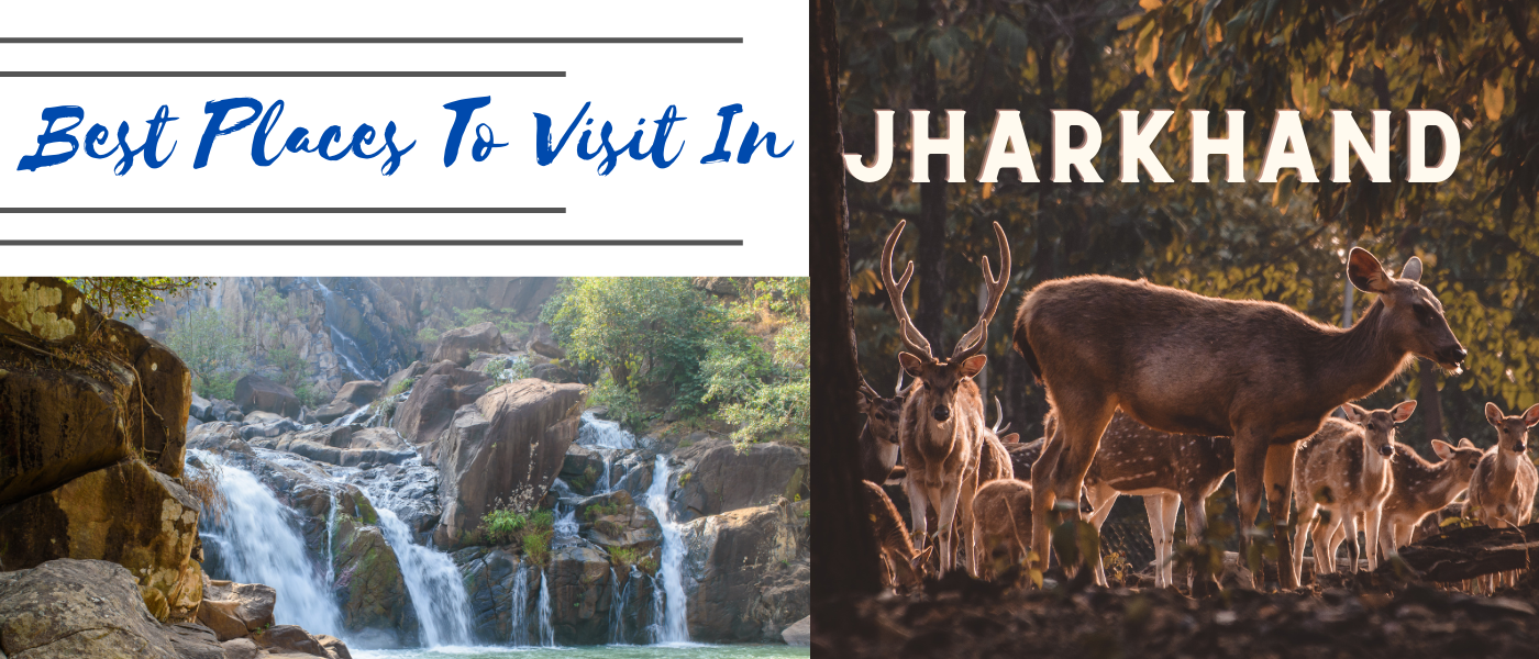 Best Places To Visit In Jharkhand