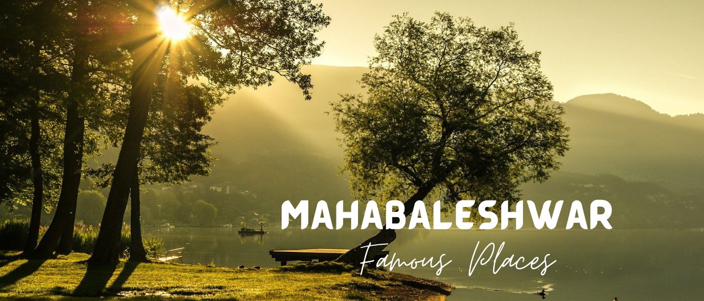 Mahabaleshwar Famous Places