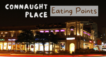 Best Places to Eat in Connaught Place