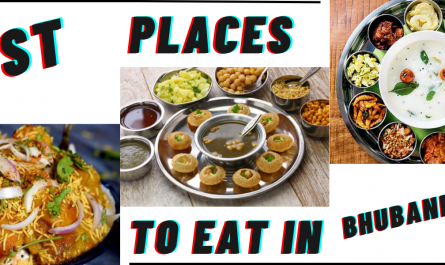 Best Places To Eat in Bhubaneswar