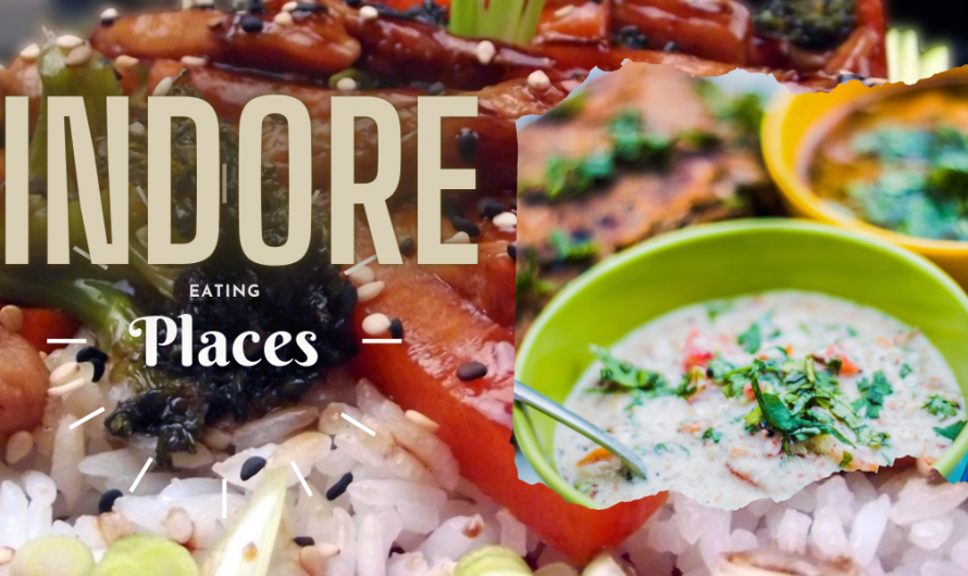Best Places To Eat in Indore
