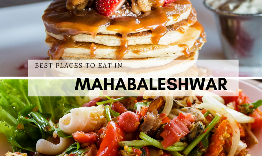 Best Places to Eat in Mahabaleshwar