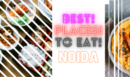 best places to eat in noida