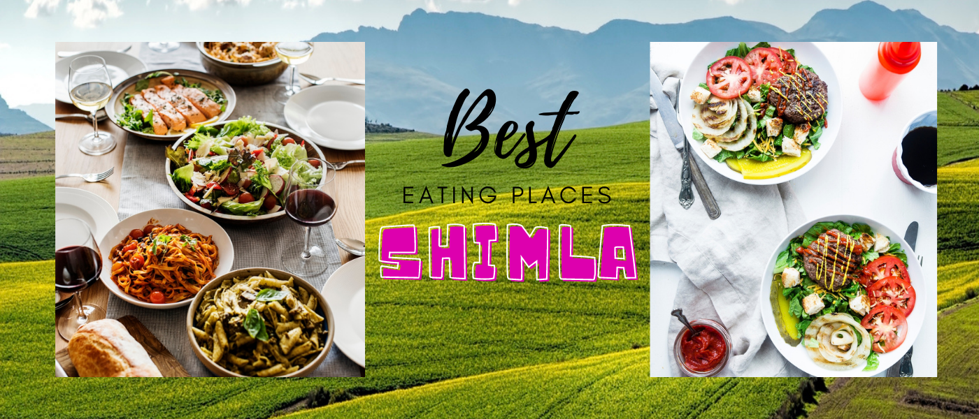Best Places To Eat In Shimla