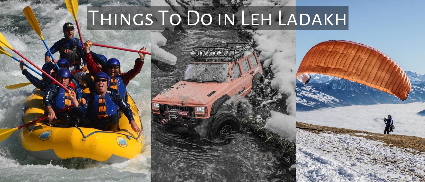 Things To Do In Leh Ladakh