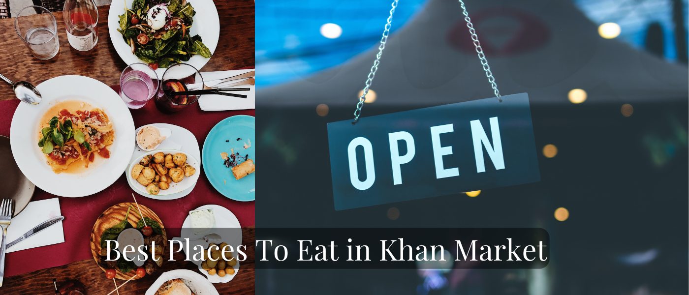 Best Places To Eat in Khan Market