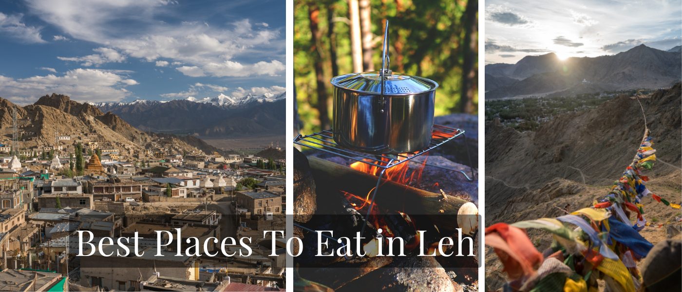 Best Places To Eat in Leh