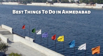 Best Things To Do in Ahmedabad