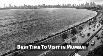 Best Time To Visit in Mumbai