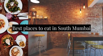 Best places to eat in South Mumbai