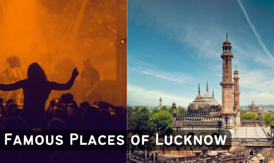 Famous Places of Lucknow