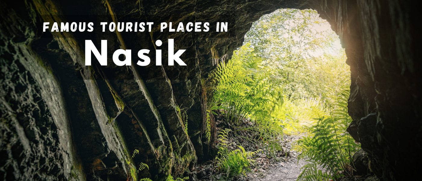 Famous Tourist Places in Nasik