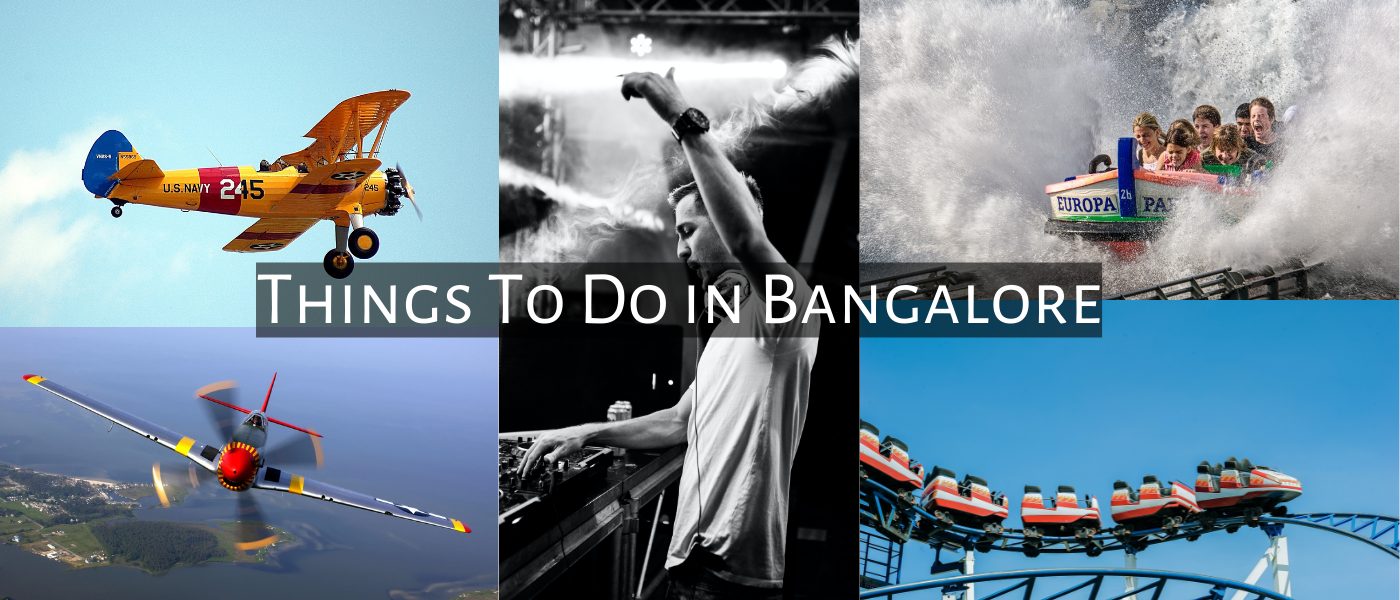 Things To Do in Bangalore