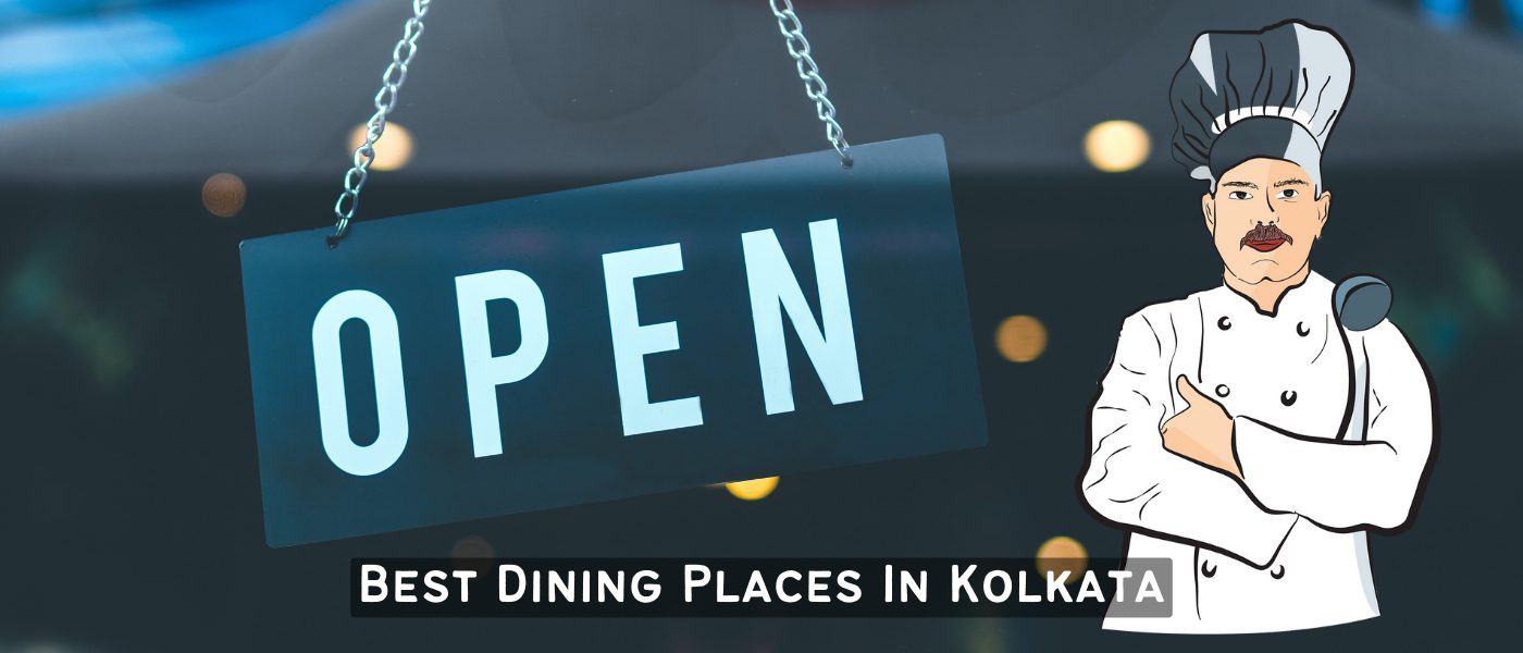 Best Dining Places In Kolkata