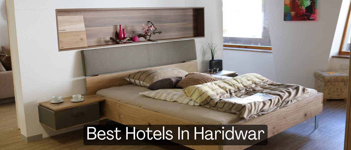 Best Hotels In Haridwar
