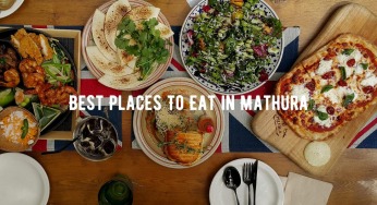 Best Places To Eat in Mathura