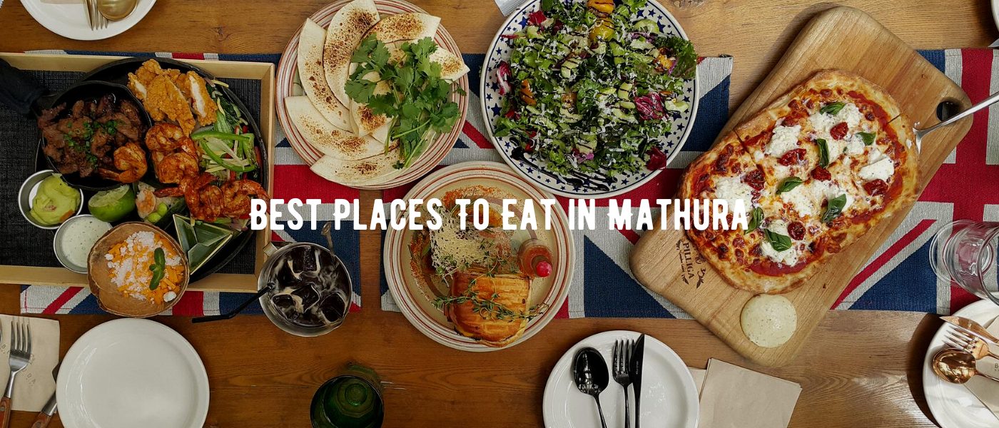 Best Places To Eat in Mathura