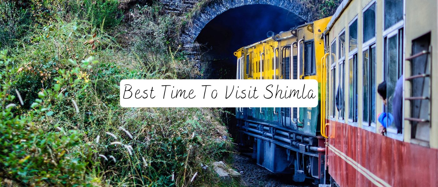 Best Time To Visit Shimla