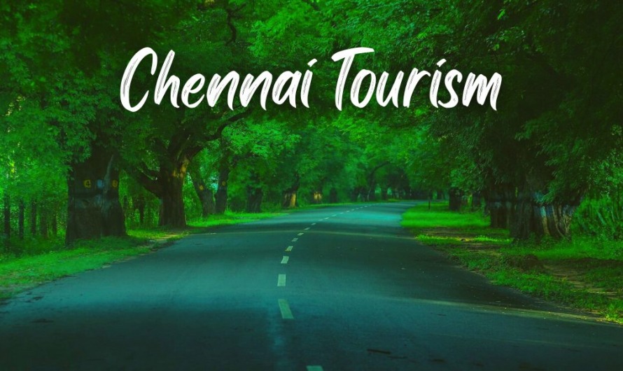 Chennai Tourism