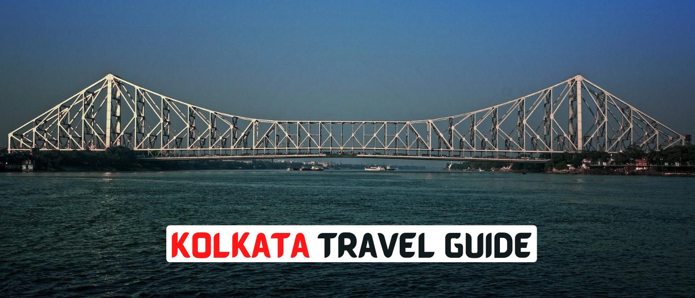 Kolkata Travel Guide