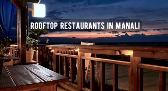 Rooftop Restaurants in Manali