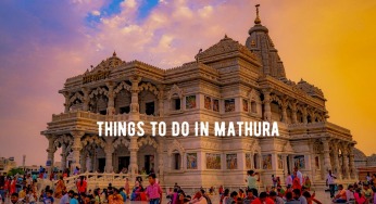 Things To Do In Mathura