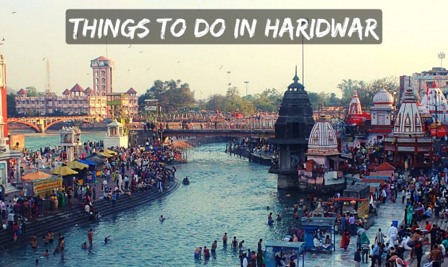 Things to do in Haridwar