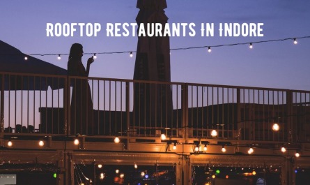 Rooftop Restaurants In Indore