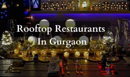 Rooftop Restaurants In Gurgaon