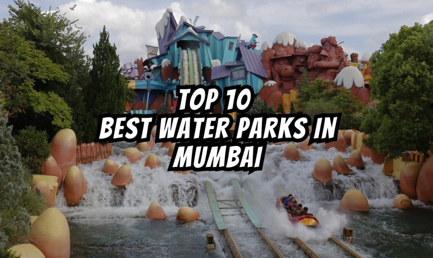 Top 10 Best Water Parks in Mumbai
