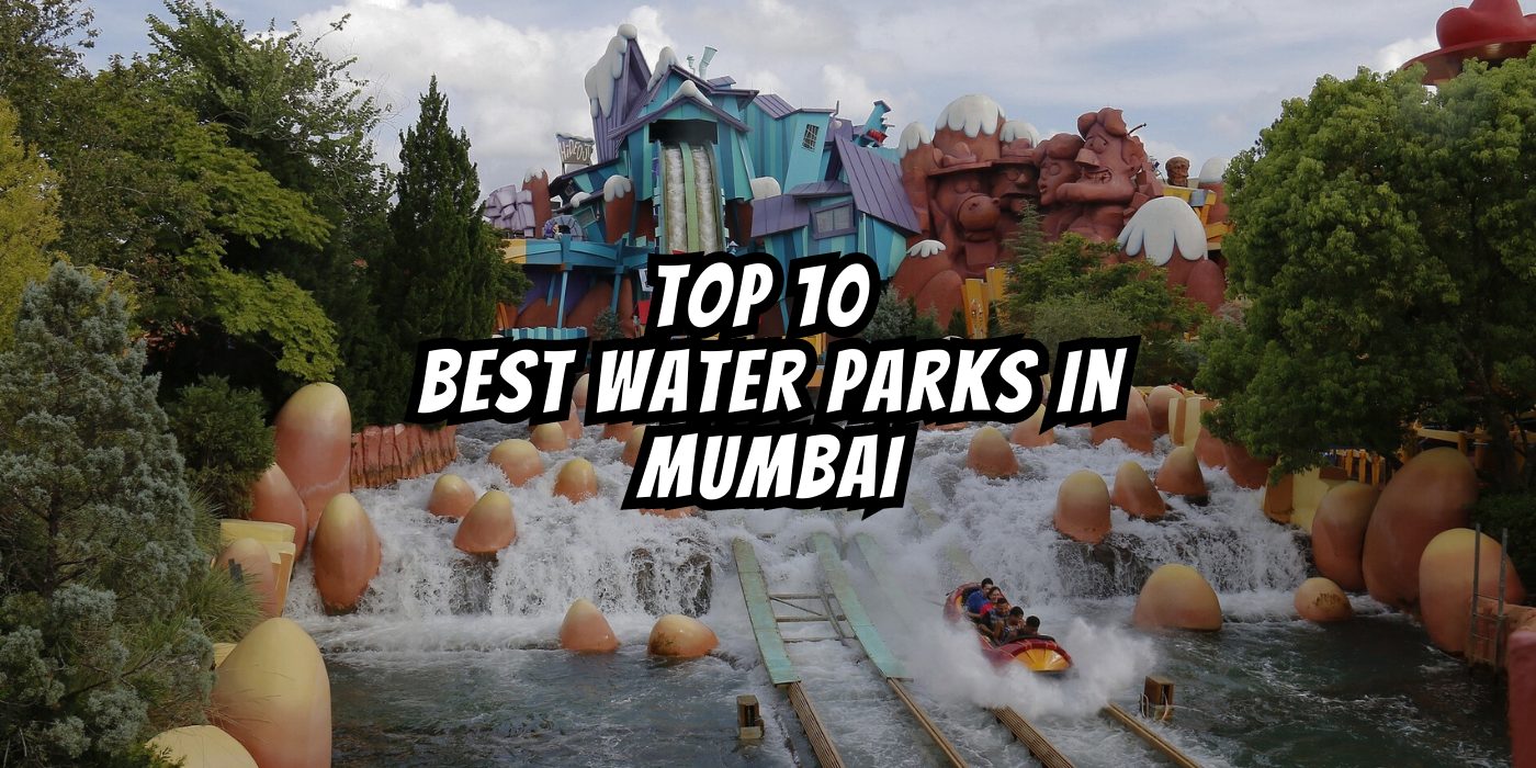 Top 10 Best Water Parks in Mumbai